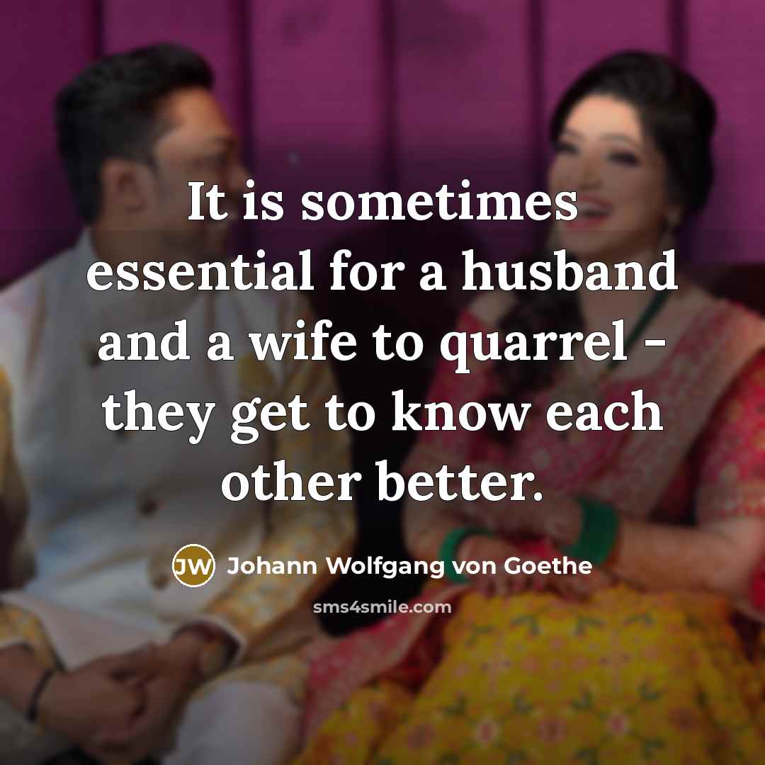 “It is sometimes essential for a husband and a wife…” quote by Johann Wolfgang von Goethe