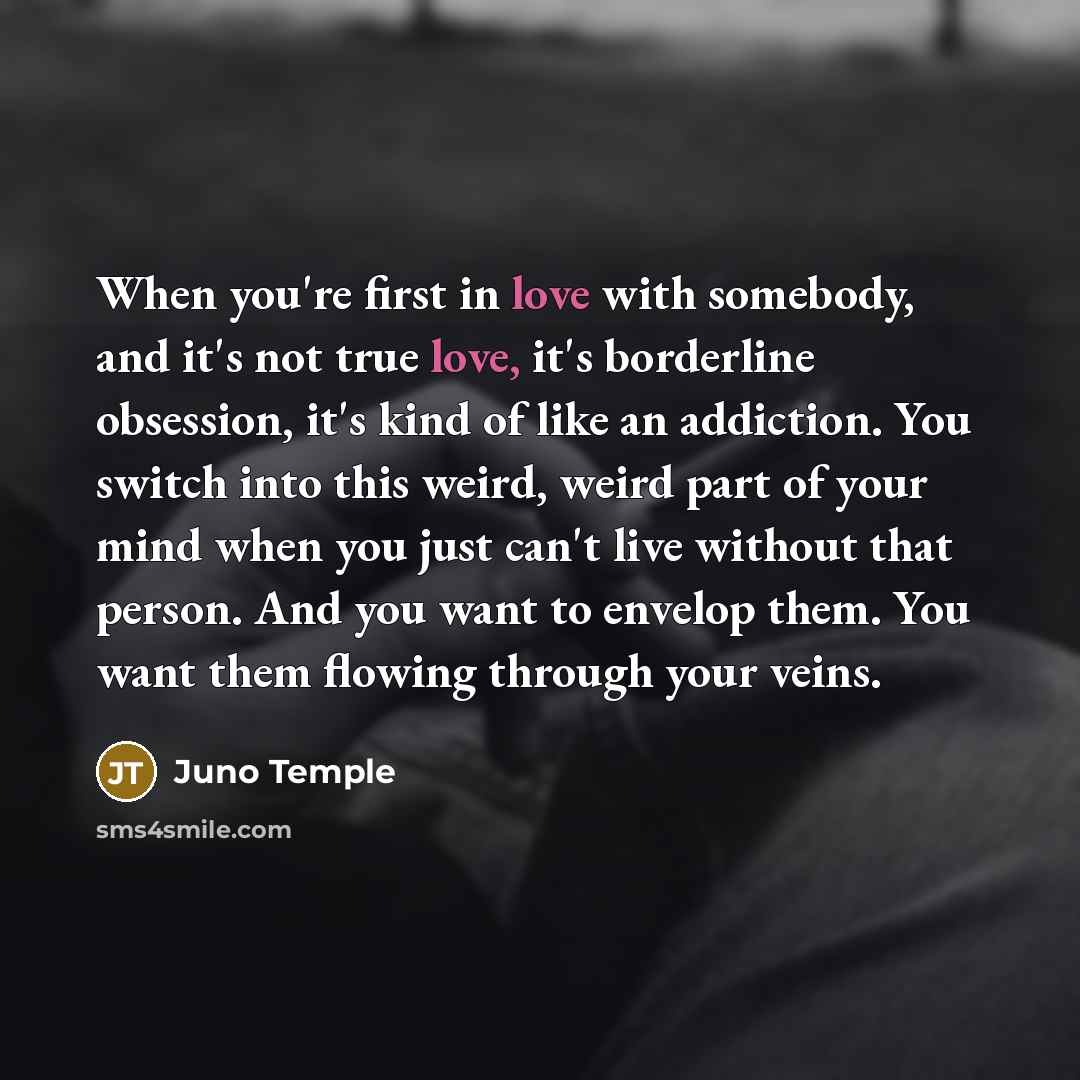 “When you're first in love with somebody, and it's not…” quote by Juno Temple