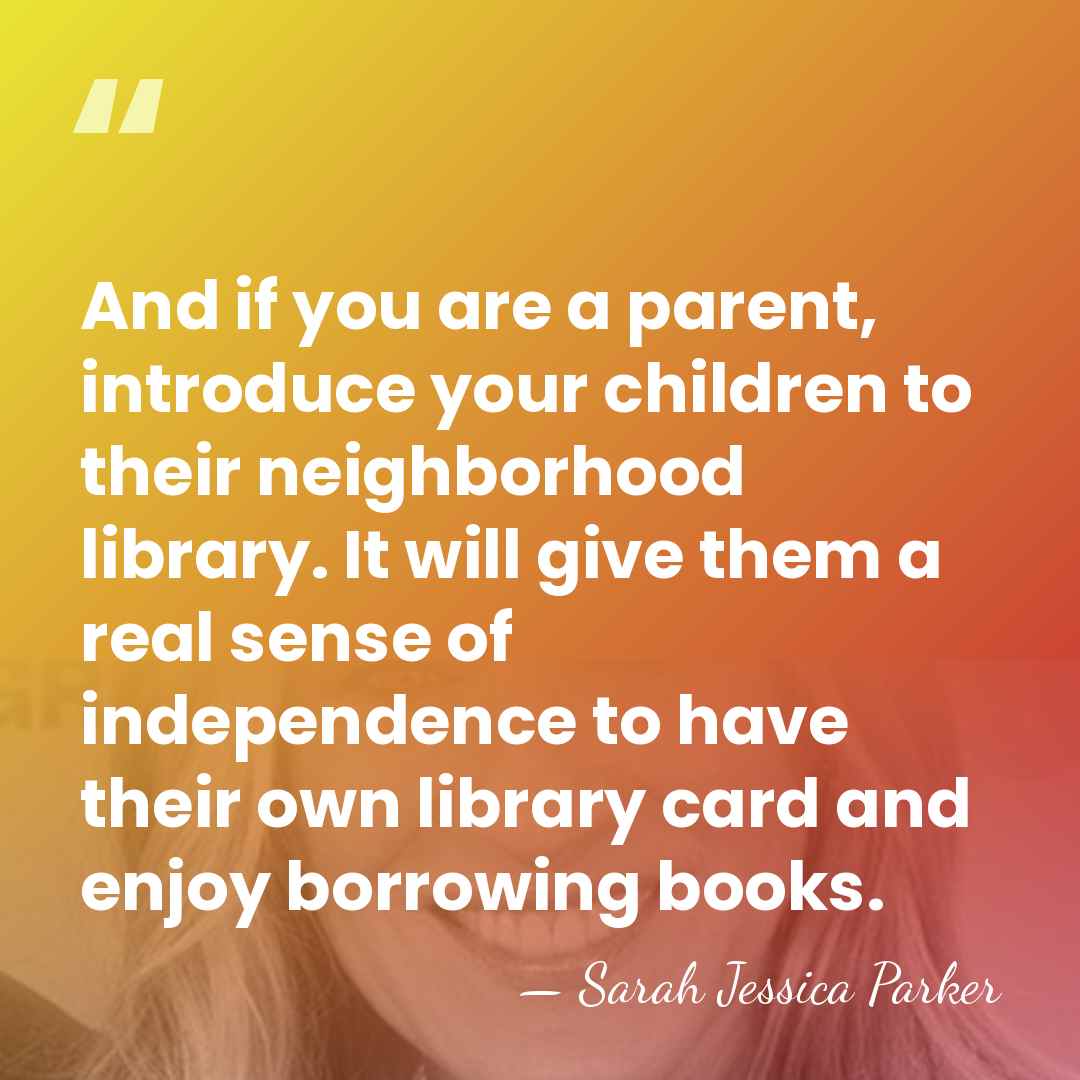 And if you are a parent, introduce your children to their neighborhood&hellip; - Sarah Jessica Parker