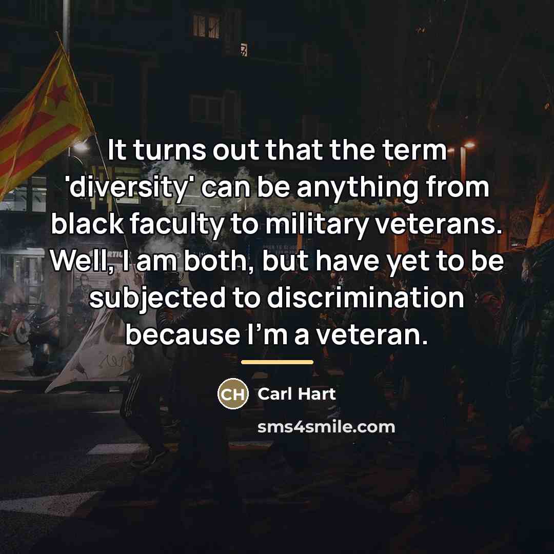 “It turns out that the term 'diversity' can be anything…” quote by Carl Hart
