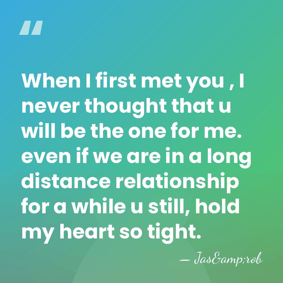 When I first met you , I never thought that u will&hellip; - Jas&rob