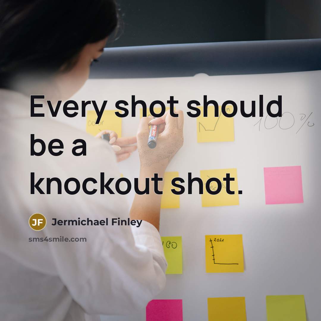 “Every shot should be a knockout shot.…” quote by Jermichael Finley