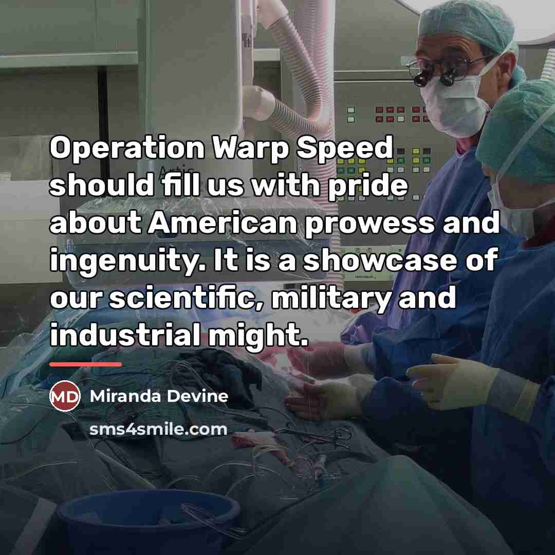 “Operation Warp Speed should fill us with pride about American…” quote by Miranda Devine