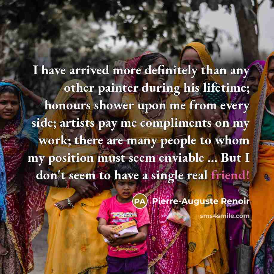 “I have arrived more definitely than any other painter during…” quote by Pierre-Auguste Renoir