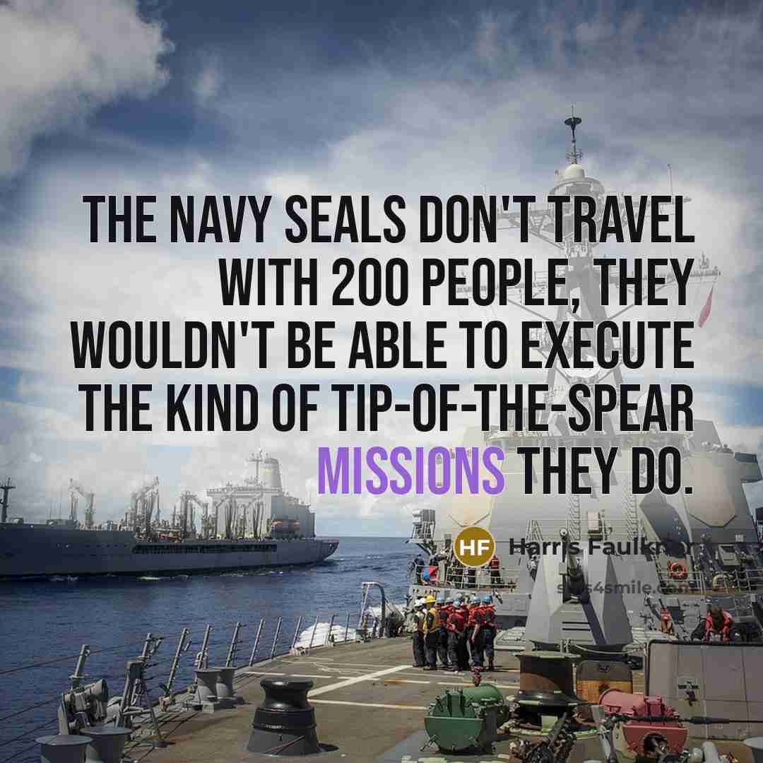 “The Navy Seals don't travel with 200 people, they wouldn't…” quote by Harris Faulkner