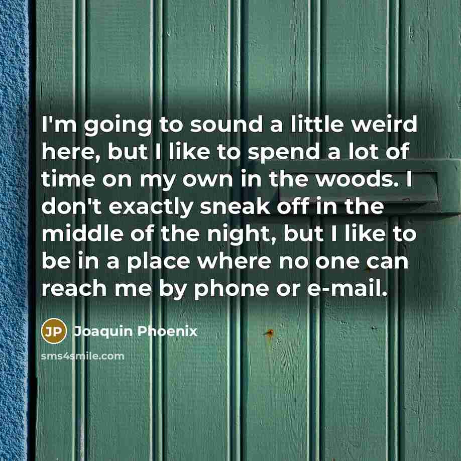 “I'm going to sound a little weird here, but I…” quote by Joaquin Phoenix