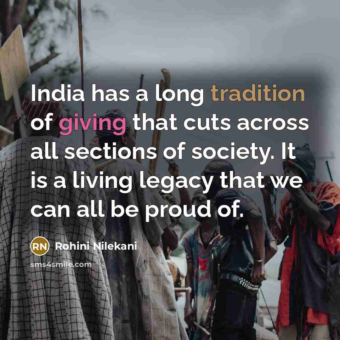 “India has a long tradition of giving that cuts across…” quote by Rohini Nilekani