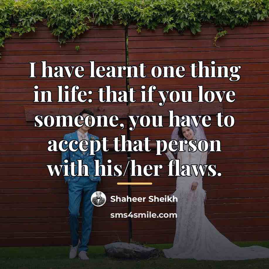 “I have learnt one thing in life: that if you…” quote by Shaheer Sheikh