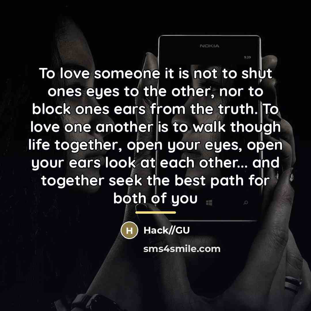 “To love someone it is not to shut ones eyes…” quote by Hack//GU