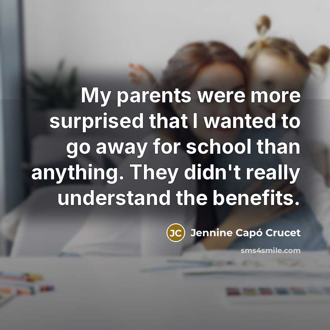 “My parents were more surprised that I wanted to go…” quote by Jennine Capó Crucet