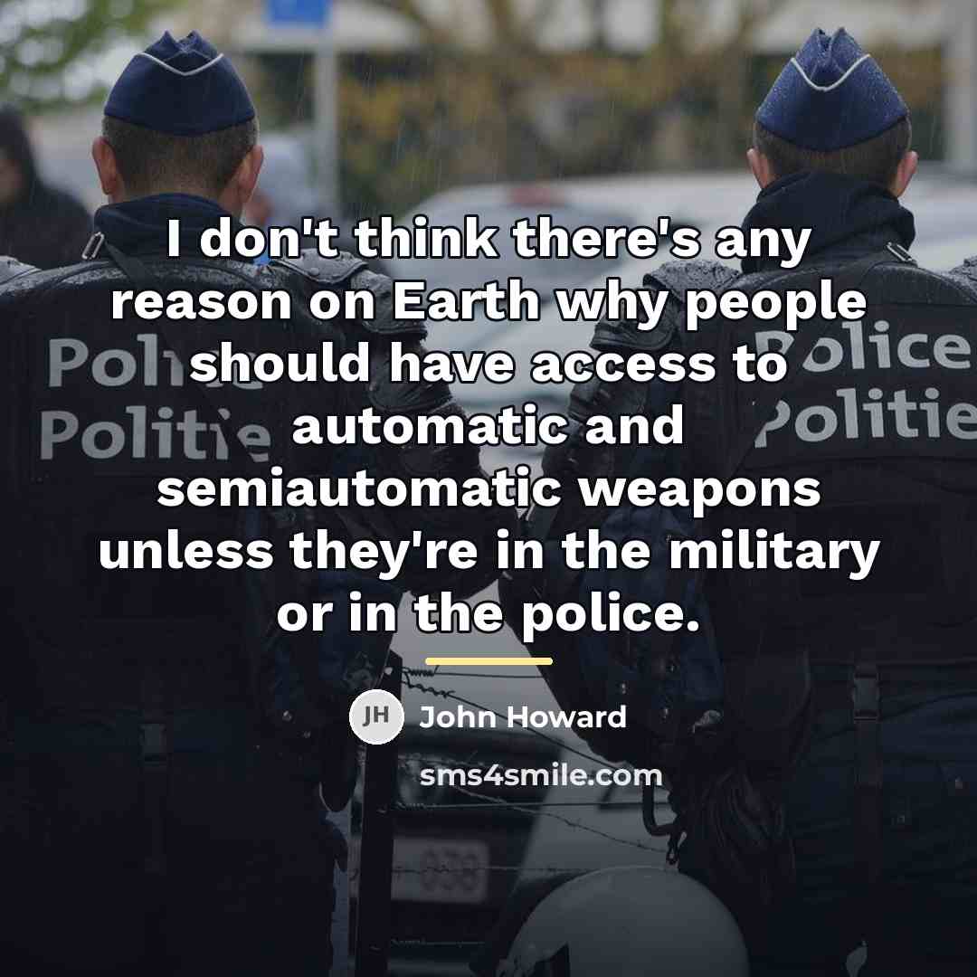 “I don't think there's any reason on Earth why people…” quote by John Howard