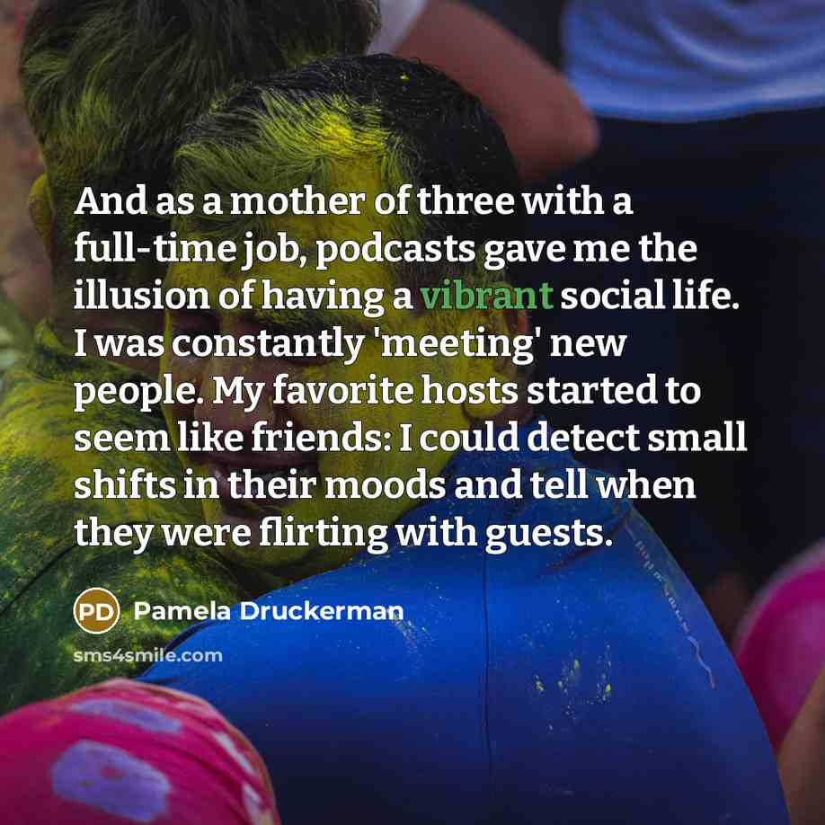 “And as a mother of three with a full-time job,…” quote by Pamela Druckerman
