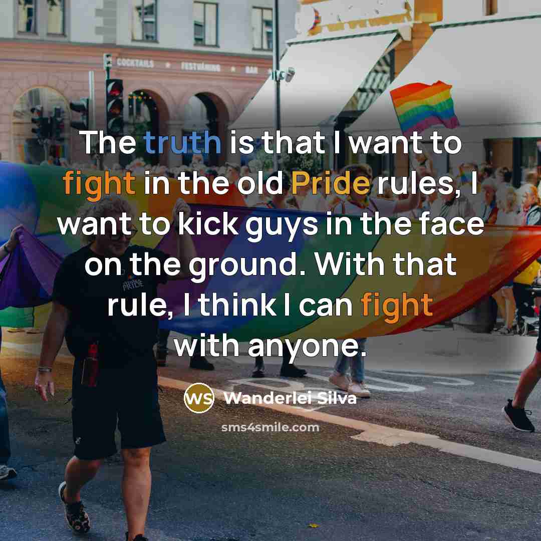 “The truth is that I want to fight in the…” quote by Wanderlei Silva