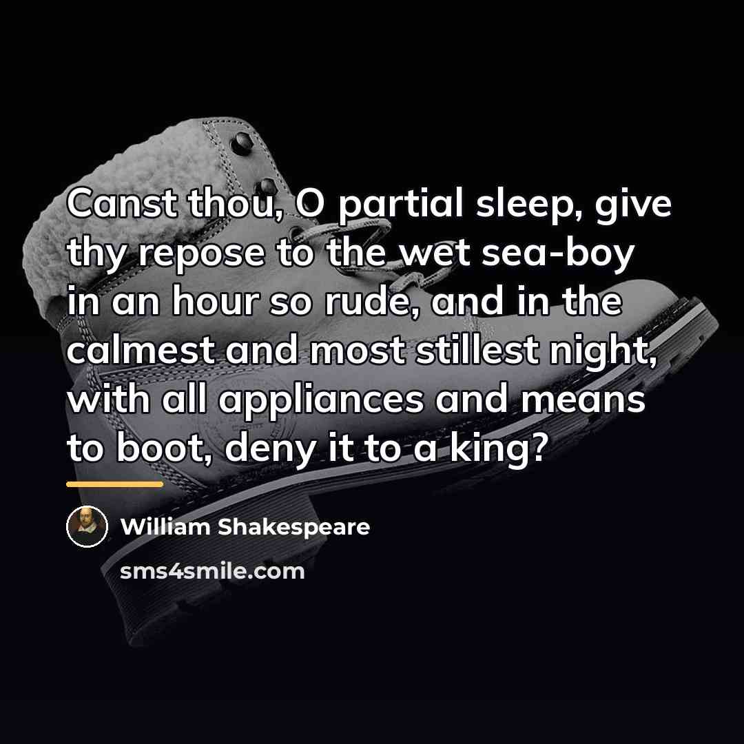 “Canst thou, O partial sleep, give thy repose to the…” quote by William Shakespeare