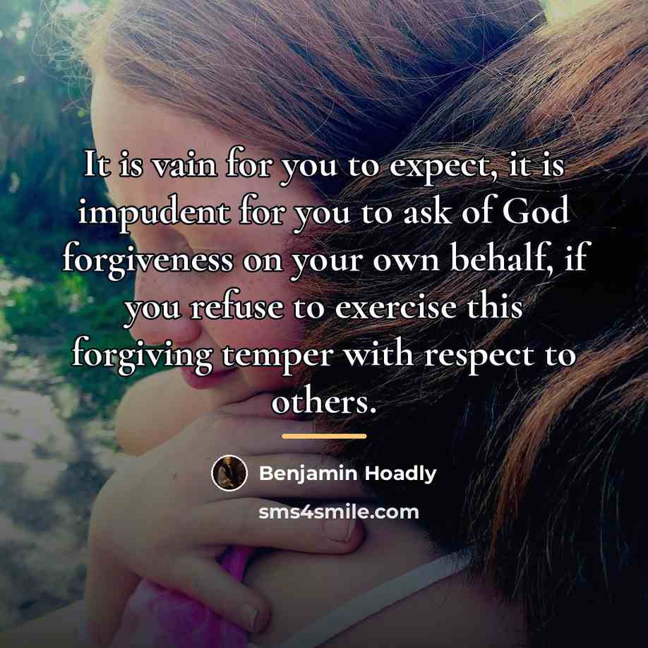 “It is vain for you to expect, it is impudent…” quote by Benjamin Hoadly