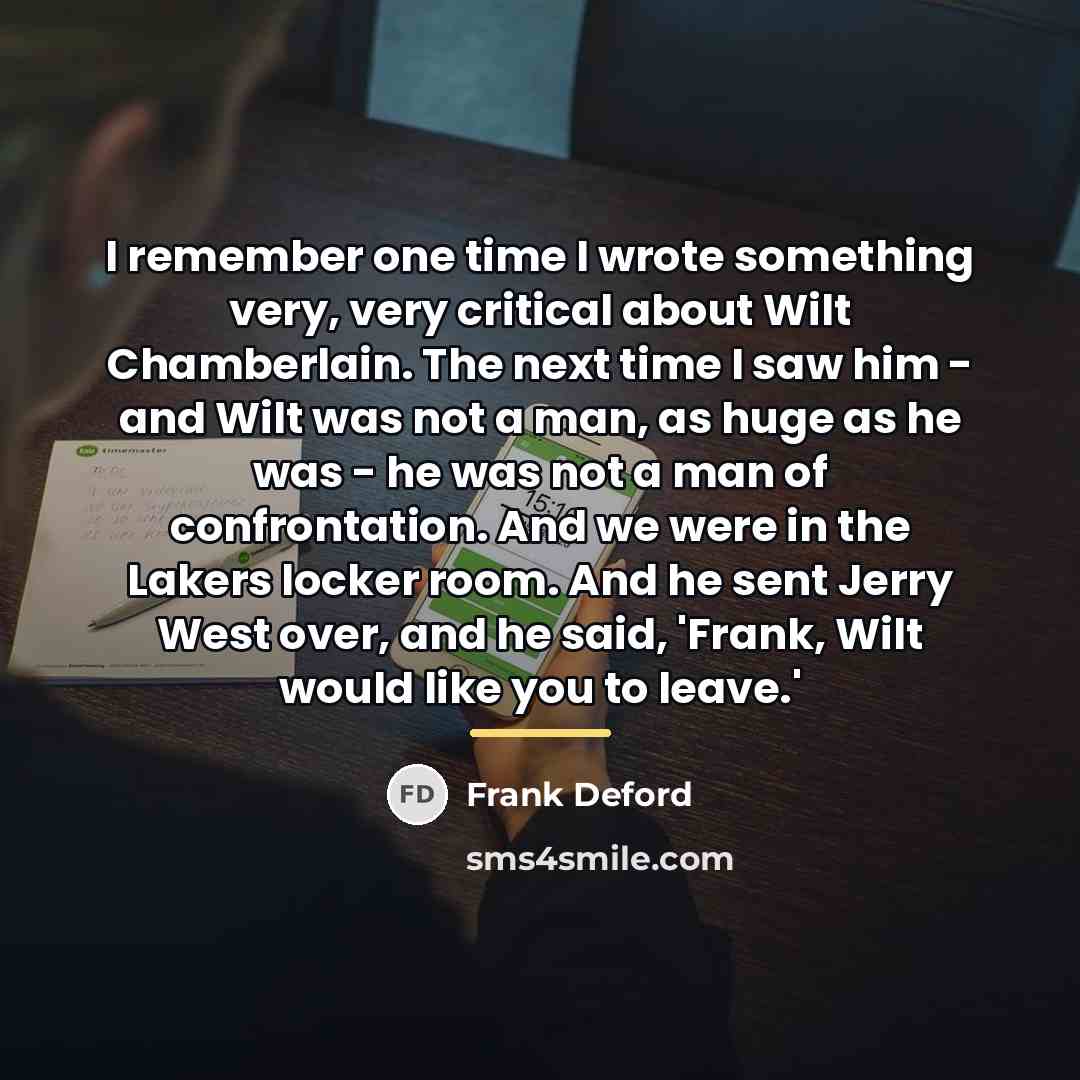 “I remember one time I wrote something very, very critical…” quote by Frank Deford