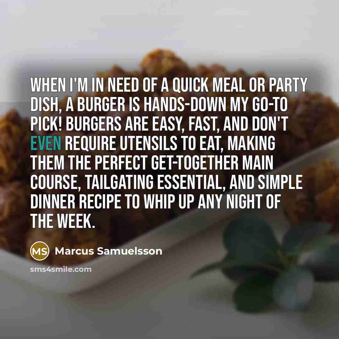“When I'm in need of a quick meal or party…” quote by Marcus Samuelsson