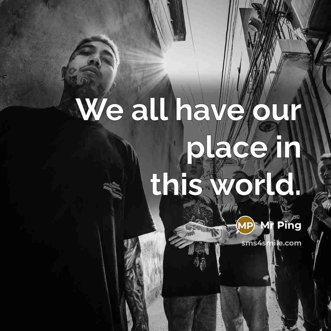 “We all have our place in this world.…” quote by Mr Ping