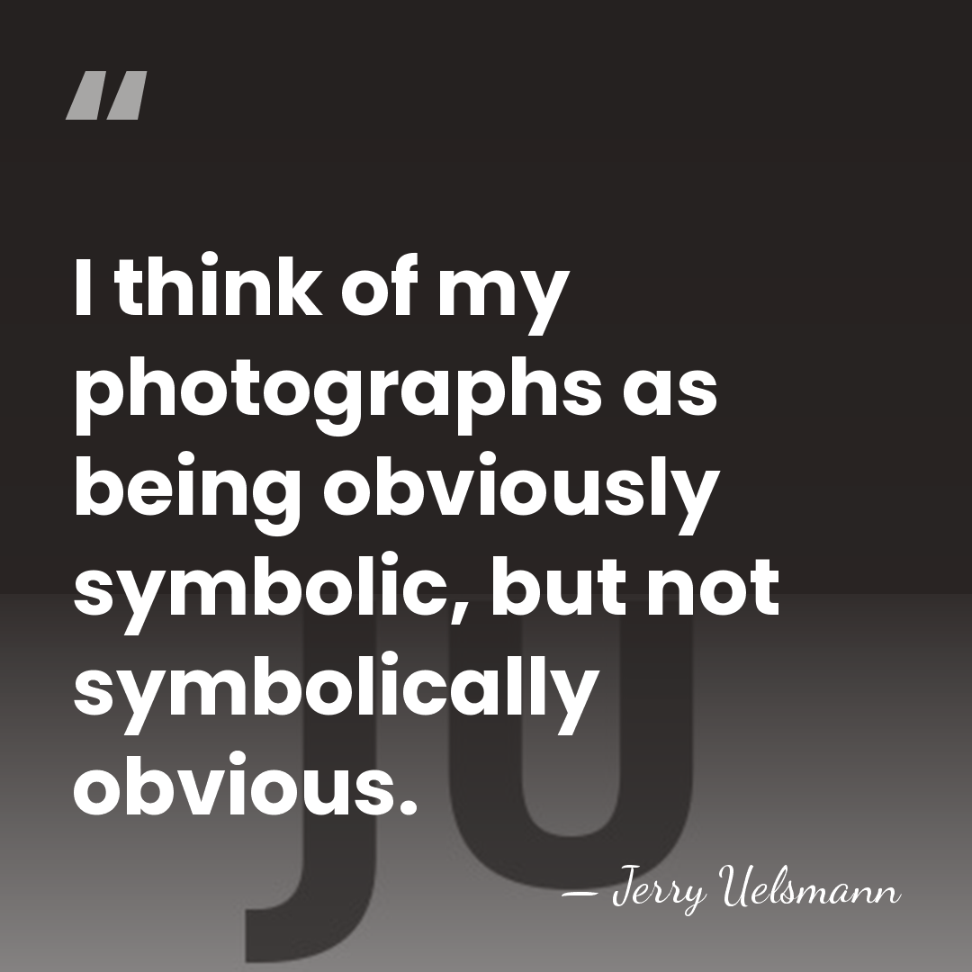 I think of my photographs as being obviously symbolic, but not symbolically&hellip; - Jerry Uelsmann