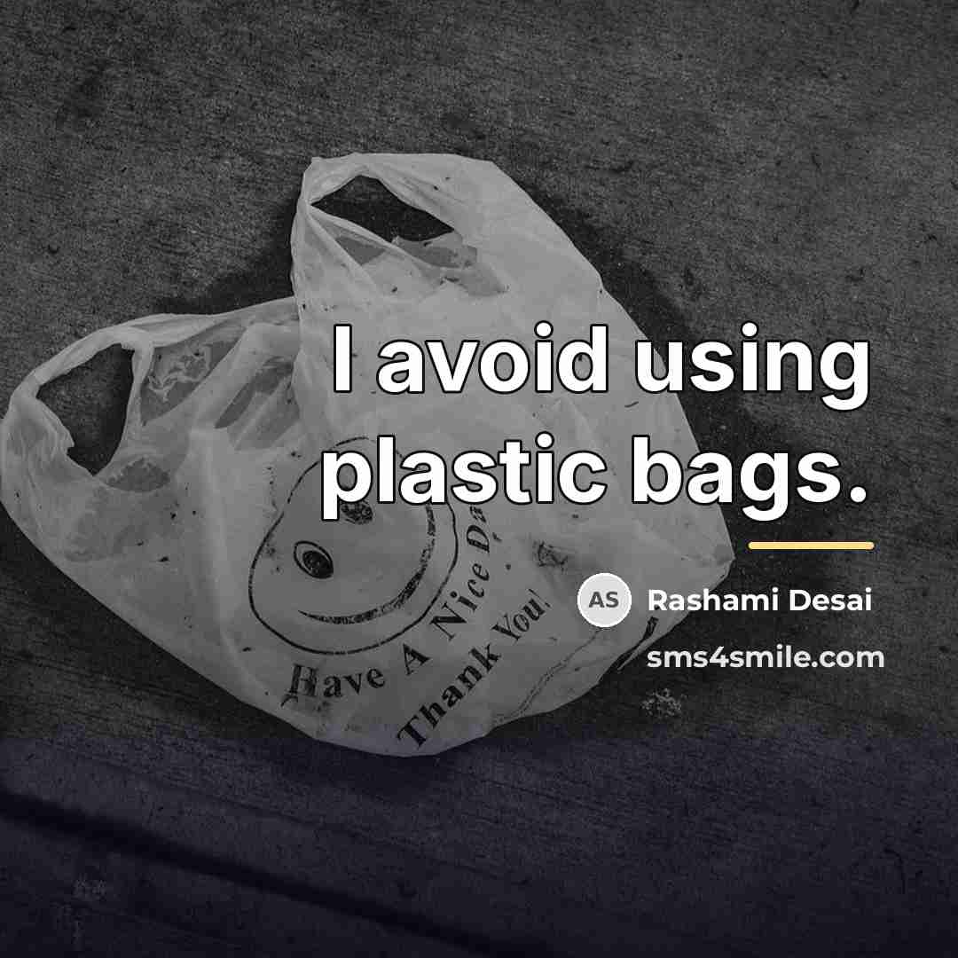 “I avoid using plastic bags.…” quote by Rashami Desai