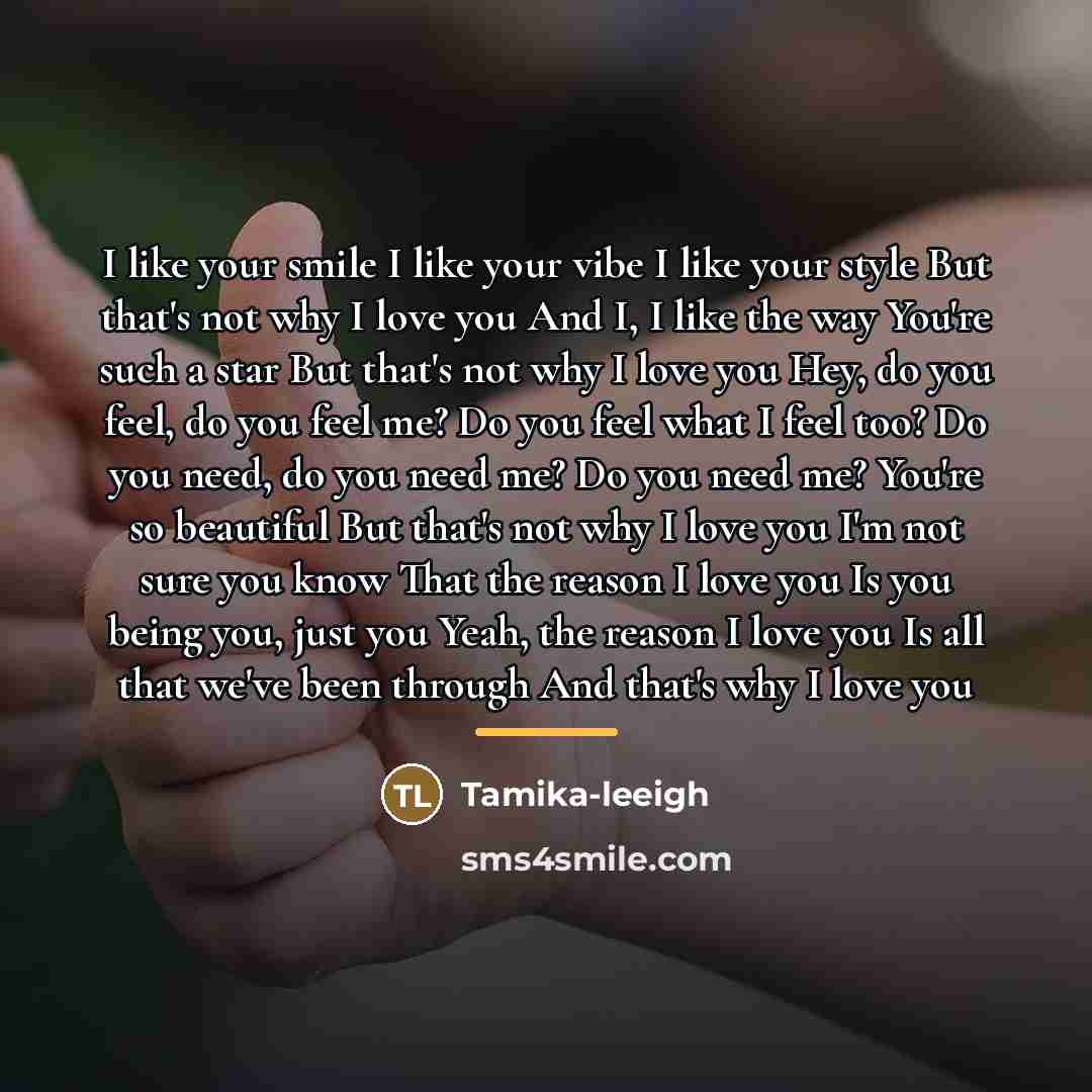 “I like your smile I like your vibe I like…” quote by Tamika-leeigh