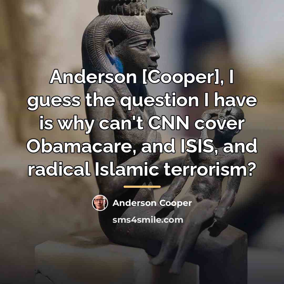 “Anderson [Cooper], I guess the question I have is why…” quote by Anderson Cooper