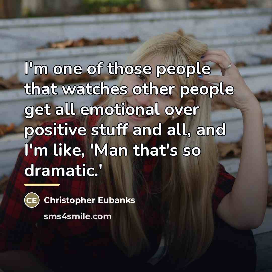 “I'm one of those people that watches other people get…” quote by Christopher Eubanks