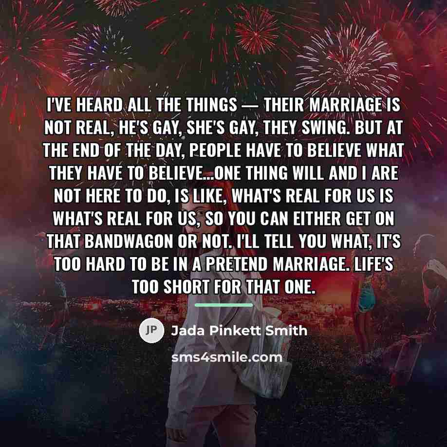 “I've heard all the things — their marriage is not…” quote by Jada Pinkett Smith