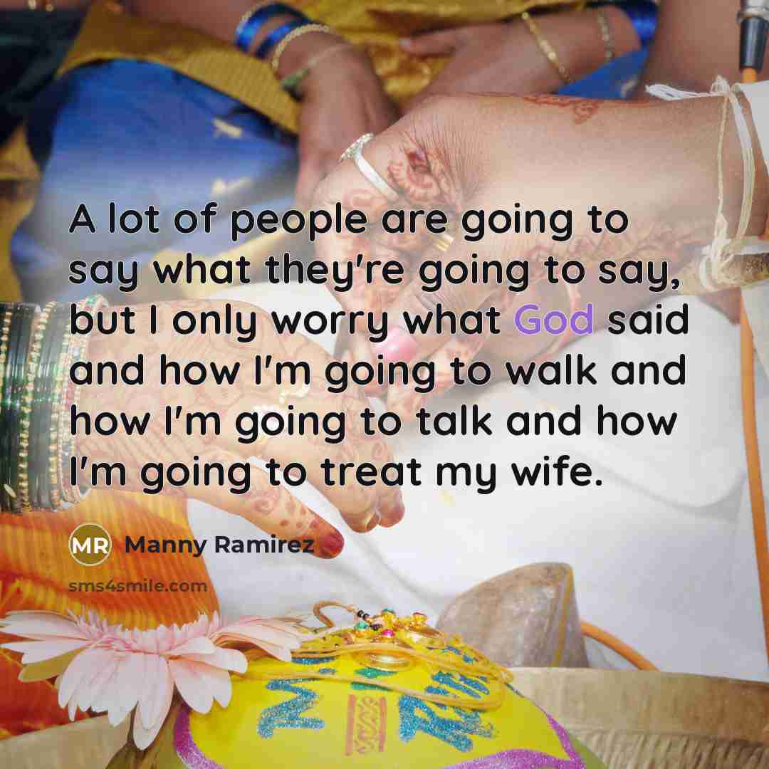 “A lot of people are going to say what they're…” quote by Manny Ramirez