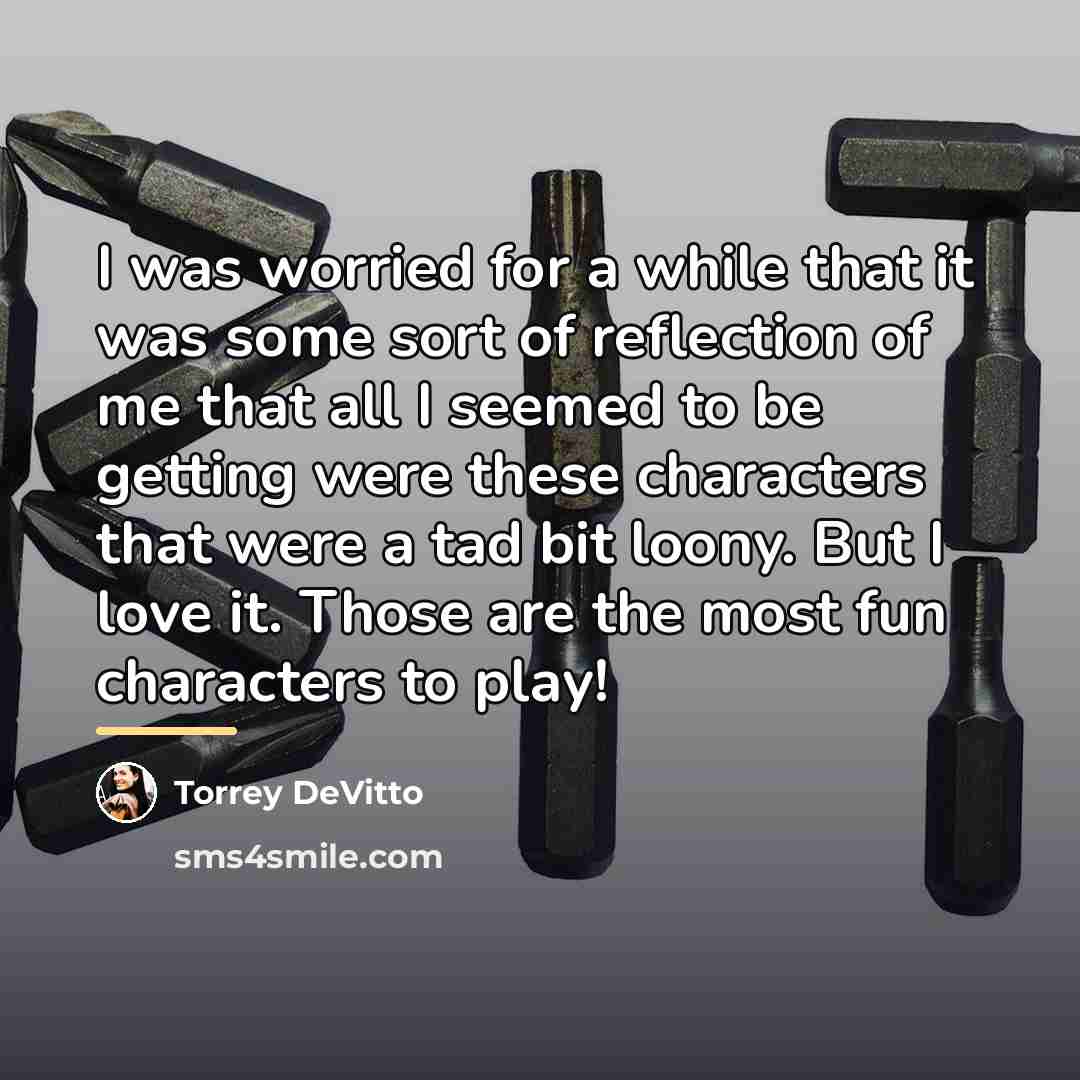 “I was worried for a while that it was some…” quote by Torrey DeVitto