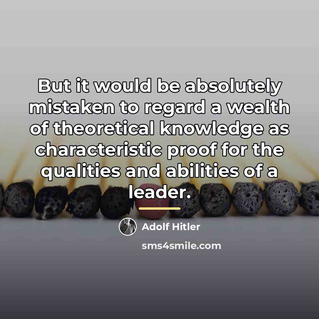 “But it would be absolutely mistaken to regard a wealth…” quote by Adolf Hitler
