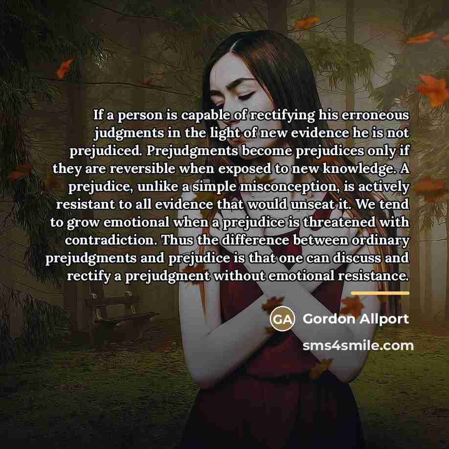 “If a person is capable of rectifying his erroneous judgments…” quote by Gordon Allport