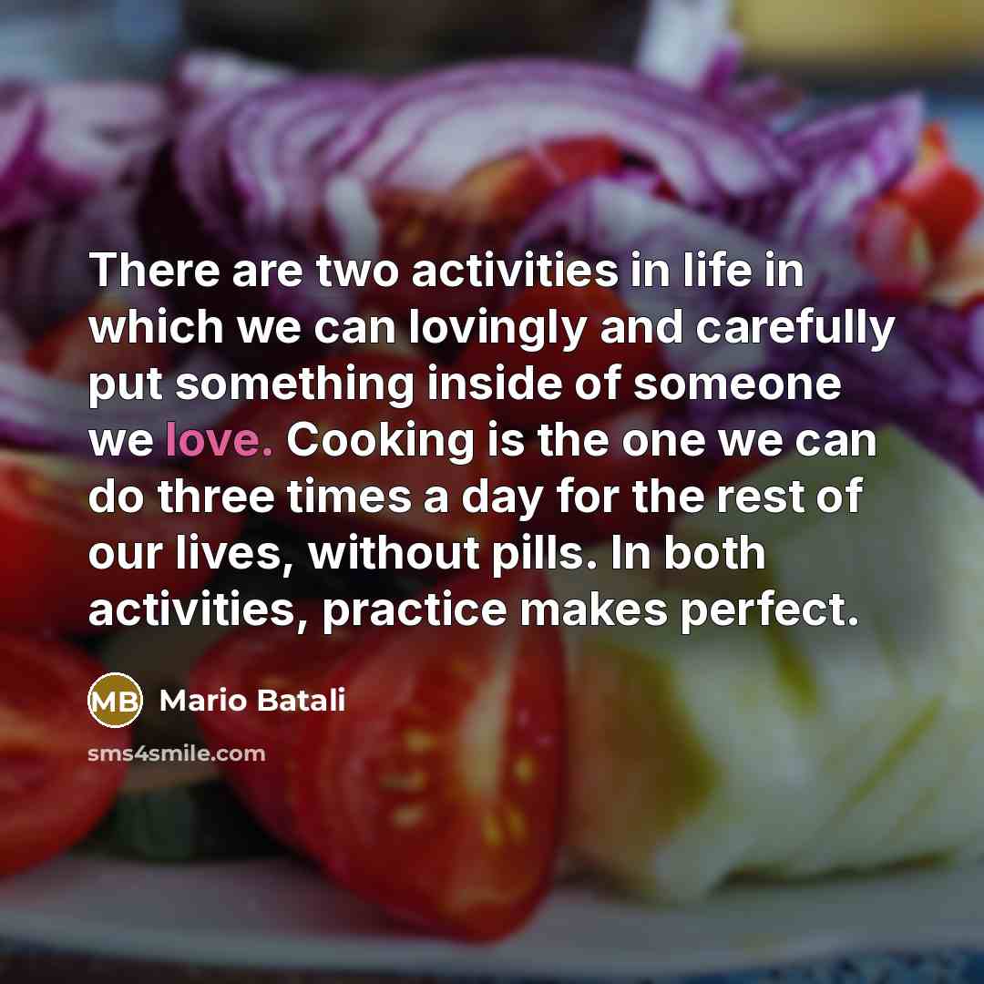 “There are two activities in life in which we can…” quote by Mario Batali