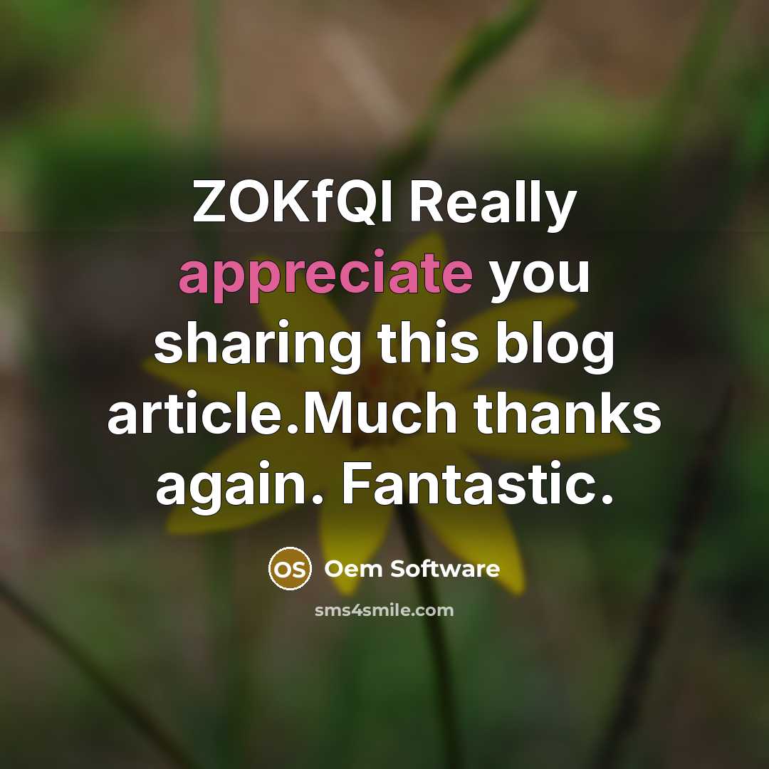 “ZOKfQI Really appreciate you sharing this blog article.Much thanks again. Fantastic.” quote by Oem Software