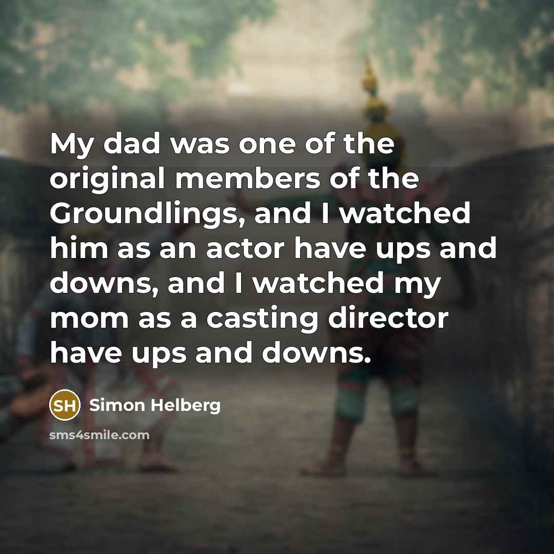 “My dad was one of the original members of the…” quote by Simon Helberg