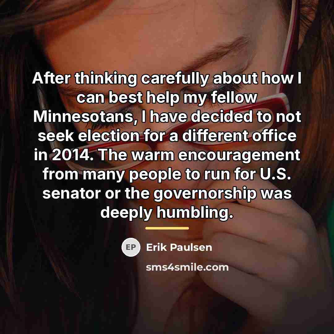 “After thinking carefully about how I can best help my…” quote by Erik Paulsen