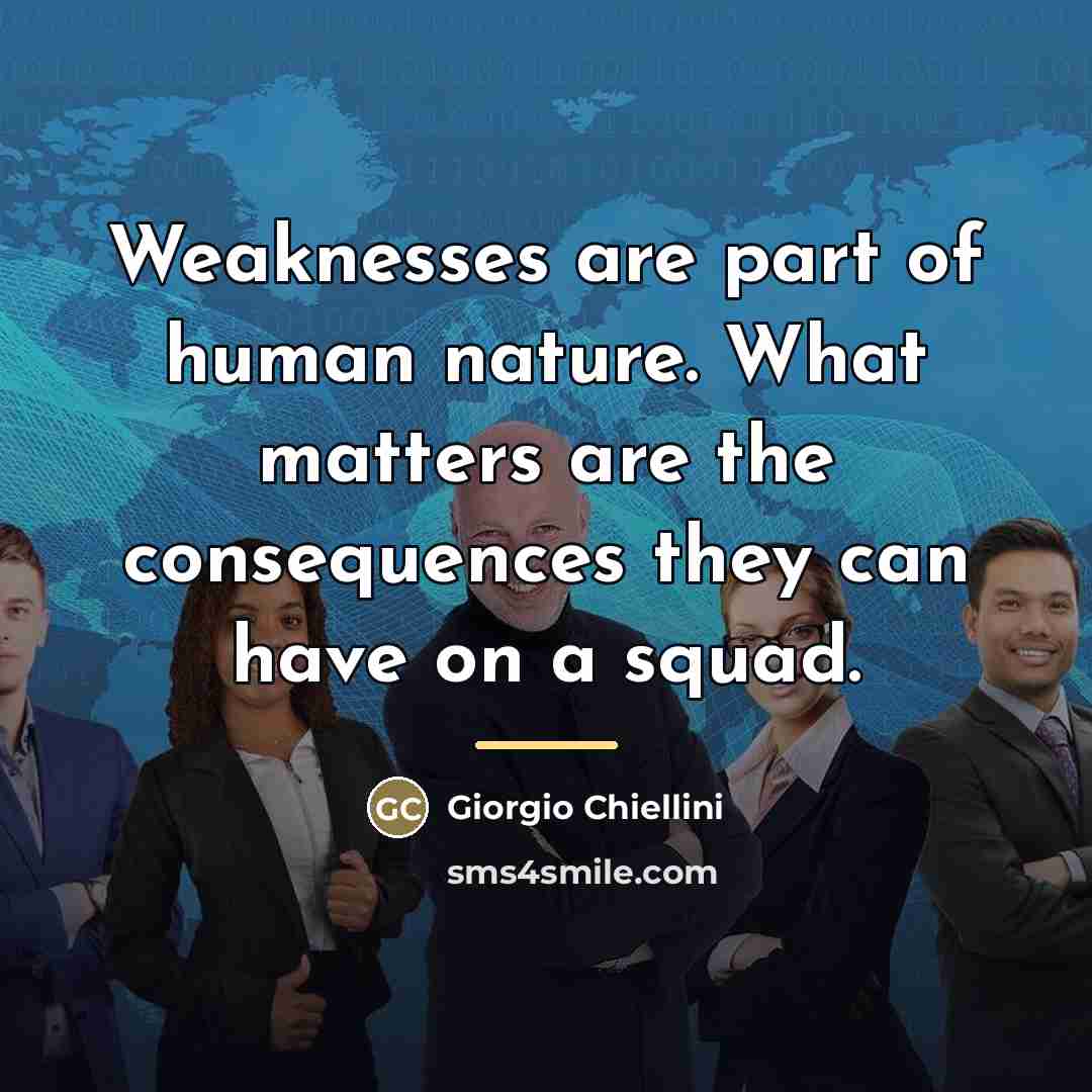 “Weaknesses are part of human nature. What matters are the…” quote by Giorgio Chiellini