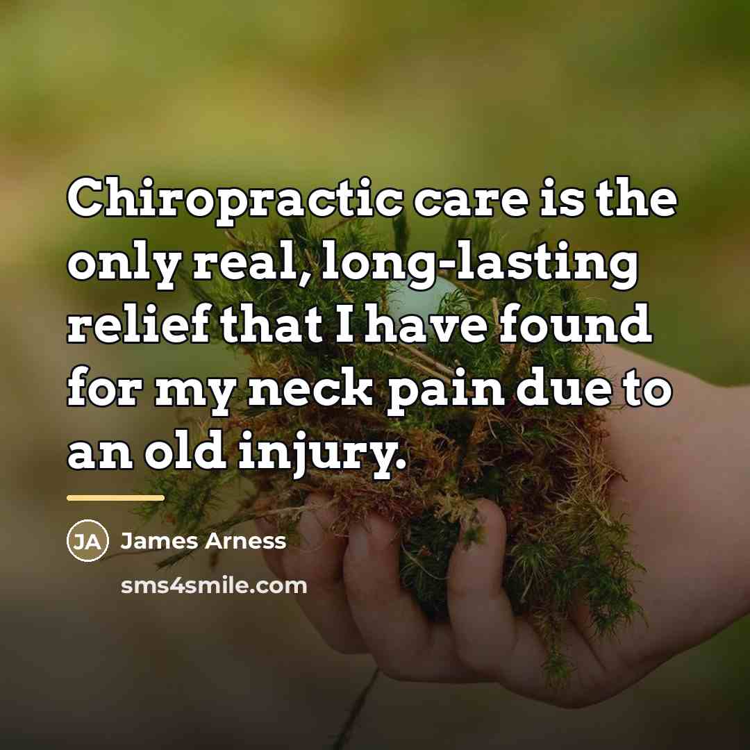 “Chiropractic care is the only real, long-lasting relief that I…” quote by James Arness