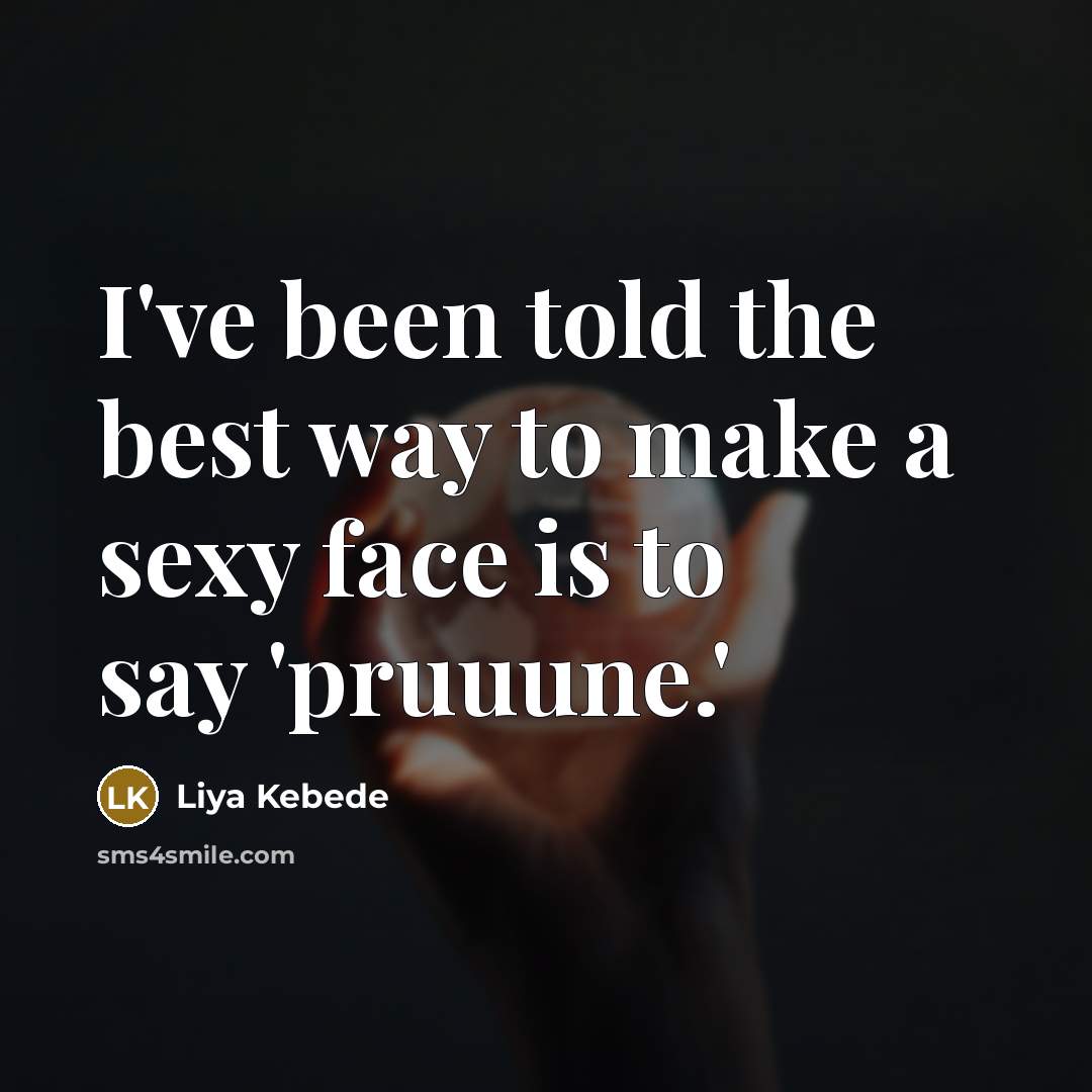 “I've been told the best way to make a sexy…” quote by Liya Kebede