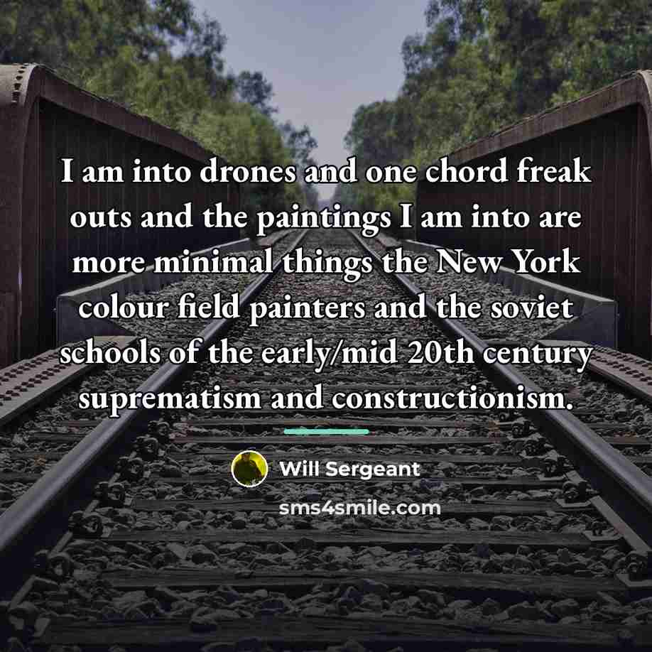 “I am into drones and one chord freak outs and…” quote by Will Sergeant