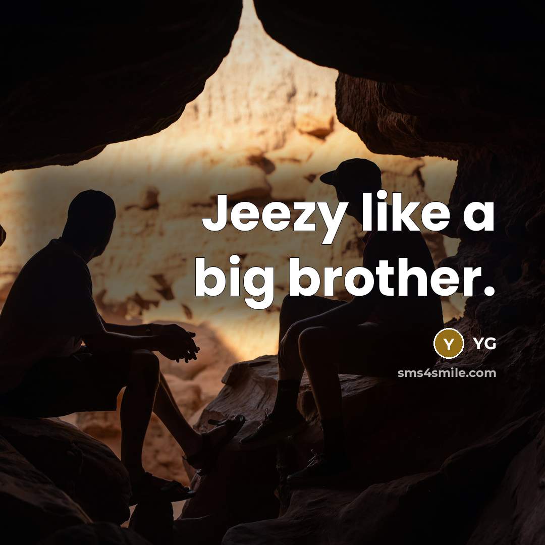 “Jeezy like a big brother.…” quote by YG