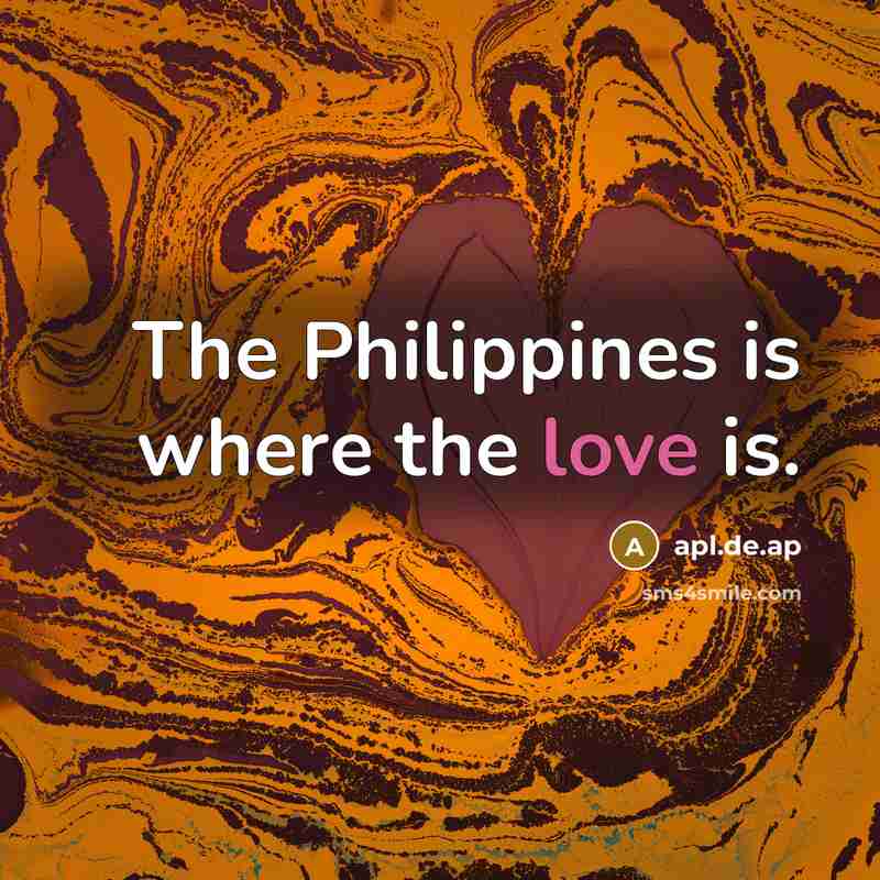 “The Philippines is where the love is.…” quote by apl.de.ap