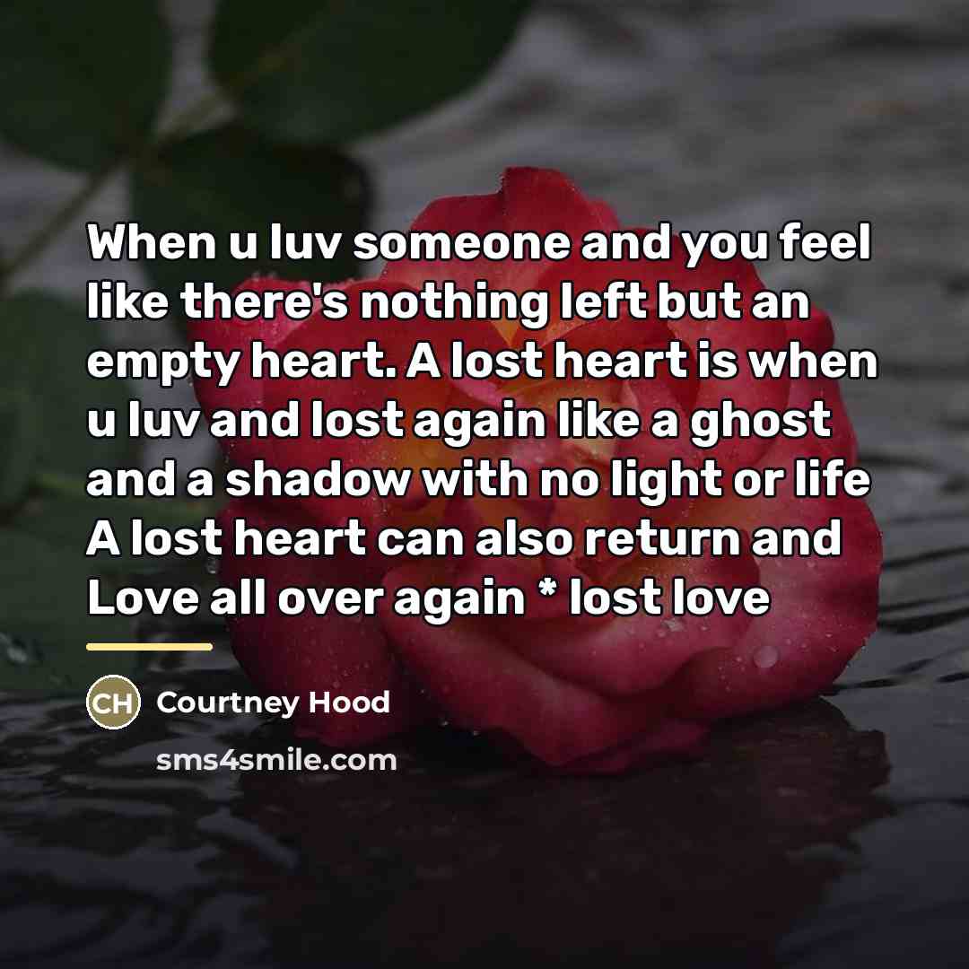 “When u luv someone and you feel like there's nothing…” quote by Courtney Hood