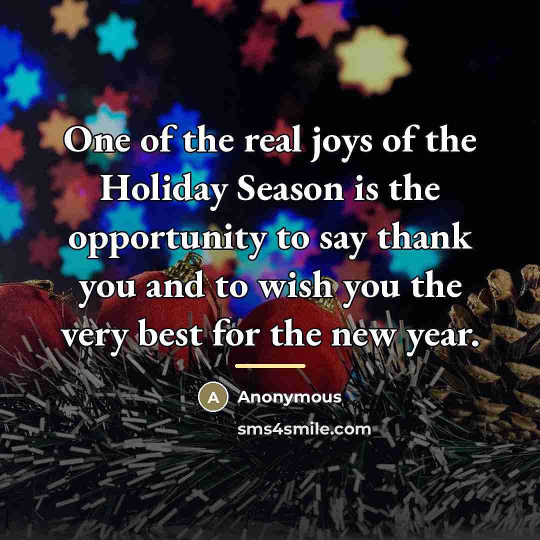 “One of the real joys of the Holiday Season is…” quote by Anonymous