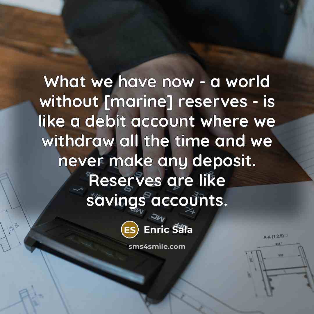 “What we have now - a world without [marine] reserves…” quote by Enric Sala