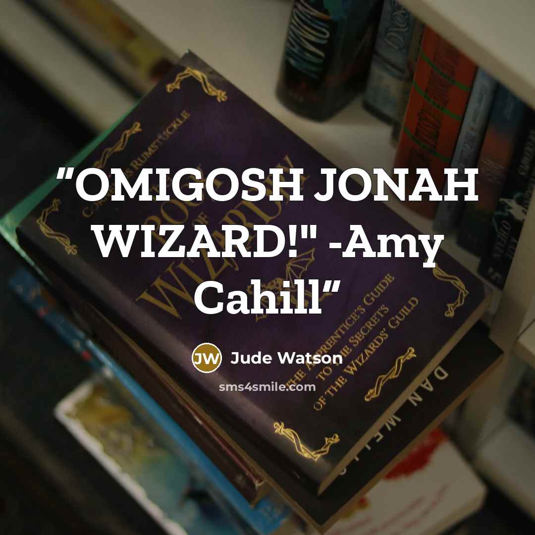 “OMIGOSH JONAH WIZARD!" -Amy Cahill” quote by Jude Watson