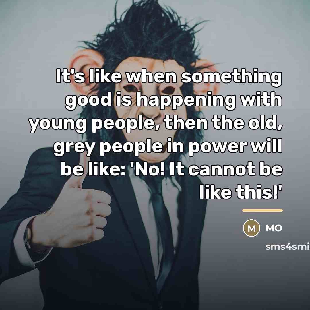 “It's like when something good is happening with young people,…” quote by MO