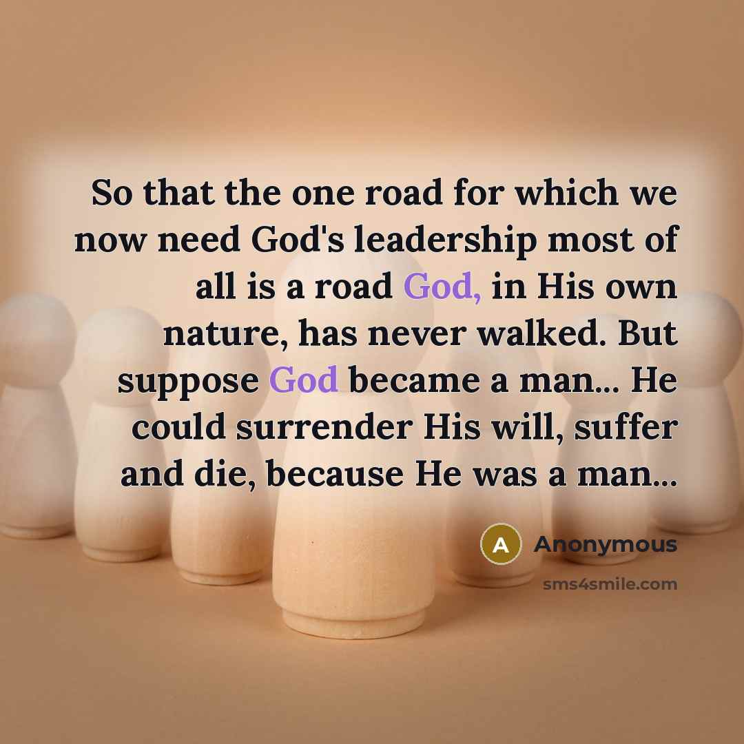 “So that the one road for which we now need…” quote by Anonymous