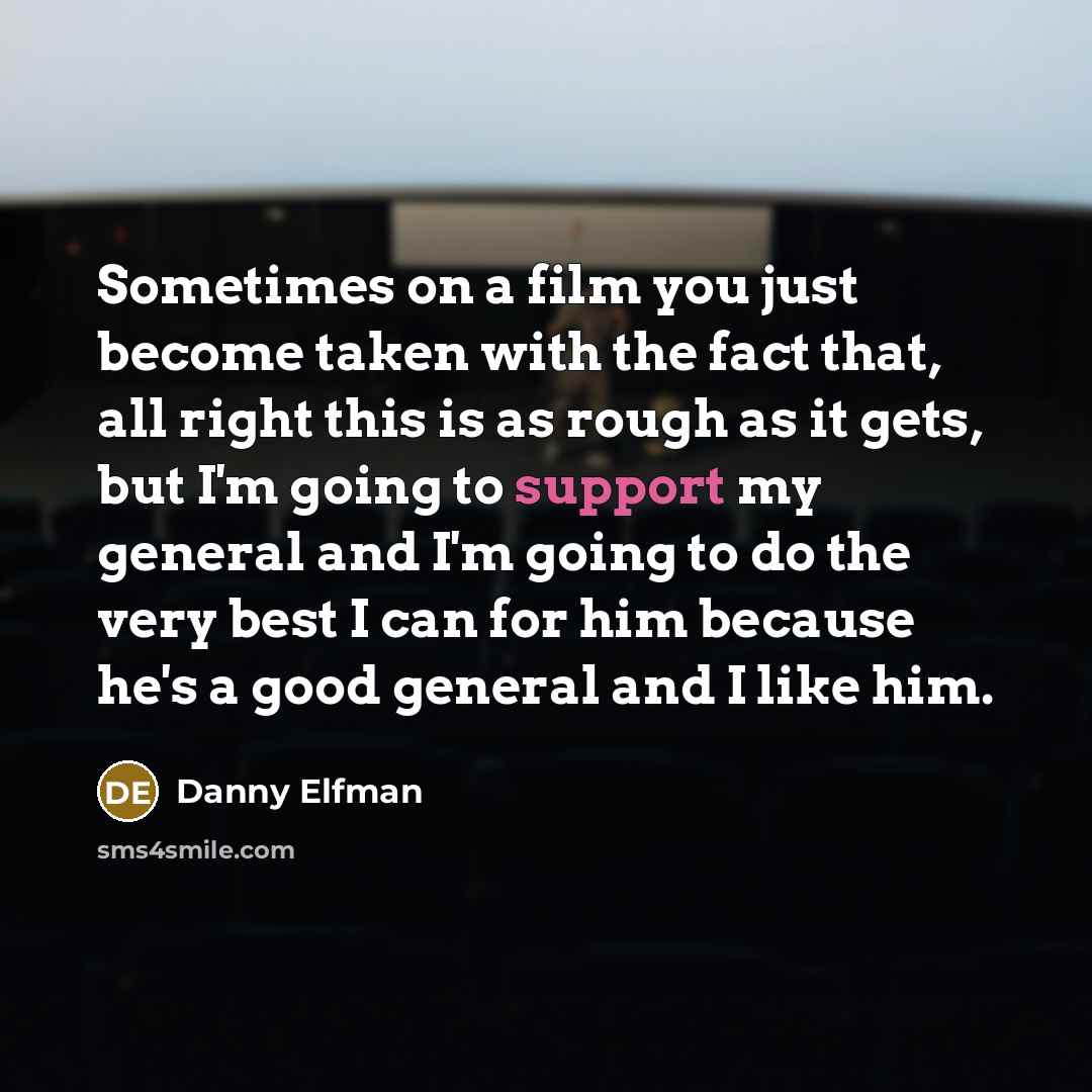 “Sometimes on a film you just become taken with the…” quote by Danny Elfman