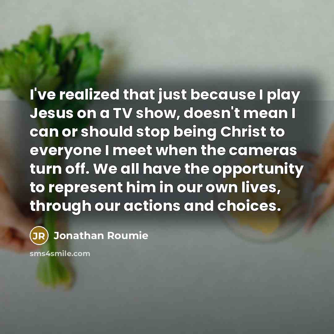 “I've realized that just because I play Jesus on a…” quote by Jonathan Roumie